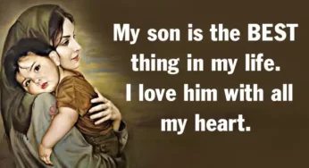 I love you my son.